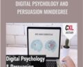 Digital Psychology And Persuasion Minidegree – Conversion XL