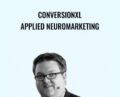 Conversionxl Applied Neuromarketing – Andé Morys