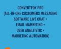 ConvertFox PRO (All-In-One Customers Messaging Software Live Chat + Email Marketing + User Analyistic + Marketing Automation) – ConvertFox