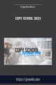Copy School 2023  –  Copyhackers