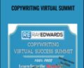 Copywriting Virtual Summit – Ray Edwards