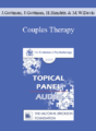 [Audio] EP09 Topical Panel 06 – Couples Therapy – John Gottman, Julie Gottman, Harville Hendrix, and Michele Weiner-Davis