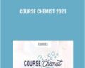 Course Chemist 2021 – Julie Stoian