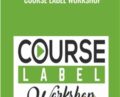 Course Label Workshop – John Reese