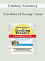 Courtney Armstrong – New Rules for Treating Trauma: 2-Day Master Class