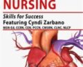 Crash Course in Cardiac Nursing: Skills for Success – Cyndi Zarbano