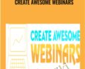 Create Awesome Webinars – David Siteman Garland