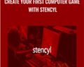 Create your First Computer Game with Stencyl – Richard Sneyd