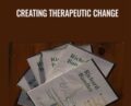 Creating Therapeutic Change – Richard Bandler