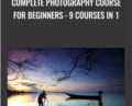 Complete Photography Course for Beginners : 9 Courses in 1 – Creative Online School