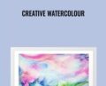 Creative Watercolour – Angela Fehr