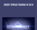 Credit Spread Trading In 2018 – Dan Sheridan