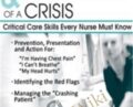Identification and Management of a Crisis: Critical Care Skills Every Nurse Must Know – Sandy A Salicco