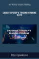 Crush Topstep’s Trading Combine ELITE  –  Joe Rokop – simpler Trading