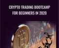 Crypto Trading Bootcamp for Beginners in 2020 – Crypto Academy