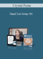 Crystal Paine – Email List Setup 101