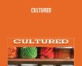 Cultured – Kevin Gianni
