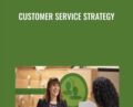 Customer Service Strategy – Brad Cleveland