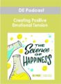 DE Podcast – Creating Positive Emotional Tension