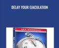 Delay Your Ejaculation – Jean-Marie Corda