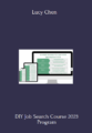 Available only $97, DIY Job Search Course 2023 – Lucy Chen Course