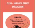 DL238: Hypnotic Breast Enhancement – Jerry Kein