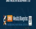 DNA Wealth Blueprint 2.0 – Peter Parks and Andrew Fox