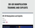 DR-UR Manipulation Training and Exploits – Holly Stark