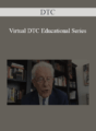 DTC – Virtual DTC Educational Series: August 18, 2020