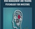 Risk Management and Trading Psychology for Investors – Damon Verial