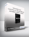 Dan Bacon – The Modern Man: Coaching Call Breakthroughs (Optimized Version)