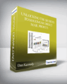 Dan Kennedy – Unlocking the Secrets to Maximum Direct Mail Profits