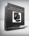 Dan Kennedy – Creative Thinking For Entrepreneurs Workshop