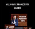 Millionaire Productivity Secrets – Dan Lok