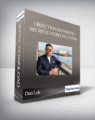 Dan Lok – Objection Handling Secrets Video Training