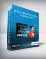 Dan Lok – Public Speaking Secrets Video Training