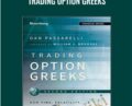 Trading Option Greeks – Dan Passarelli