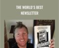 The Worlds Best Newsletter – Dana Derricks