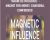 MAGNETIC INFLUENCE-Magnet for Money, Charisma, Confidence! – Dani Johnson