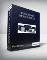 Dave Bynum – LuxHomePro Profit Formula