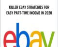 Killer eBay Strategies For Easy Part-Time Income In 2020 – Dave Espino