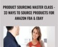 Product Sourcing Master Class-33 Ways To Source Products For Amazon – Dave Espino