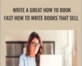 Write A Great How To Book Fast How To Write Books That Sell – Dave Espino