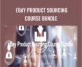 eBay Product Sourcing Course Bundle – Dave Espino