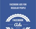 Facebook Ads For Regular People – Dave Kaminski