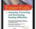 Essentials of Assessing, Preventing, and Overcoming Reading Difficulties (Essentials of Psychological Assessment) – David A. Kilpatrick