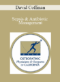 David Coffman – Sepsis & Antibiotic Management