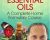 Combining Herbs & Essential Oils – David Crow