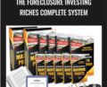 The Foreclosure Investing Riches Complete System – David Lindahl