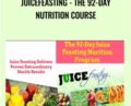 Juicefeasting -The 92-Day Nutrition Course – David Rainoshek